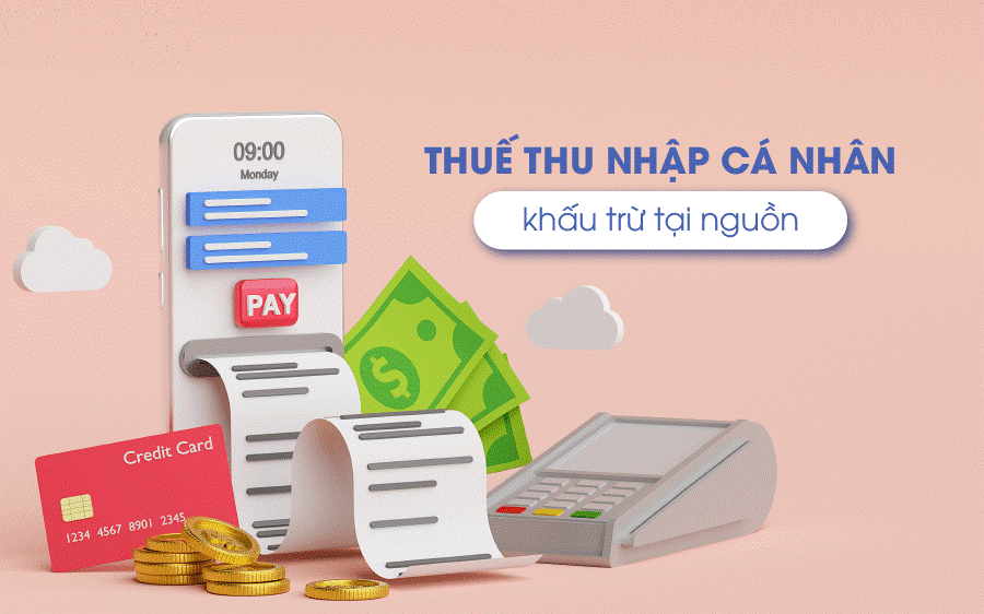 Khấu trừ thuế TNCN tại nguồn theo Nghị định 65/2013/NĐ-CP.