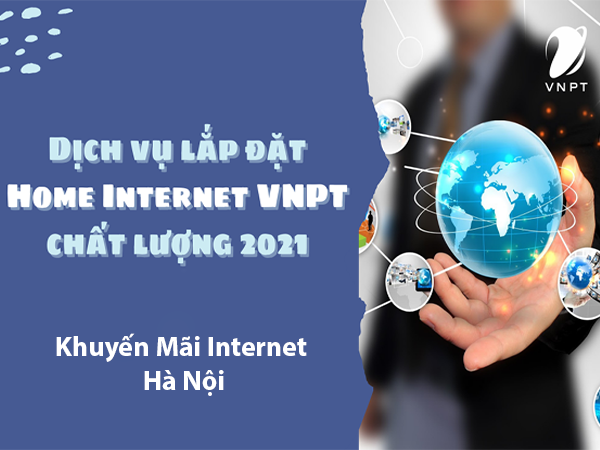 Khuyến mại Lắp mạng cáp quang Internet VNPT Hà Nội