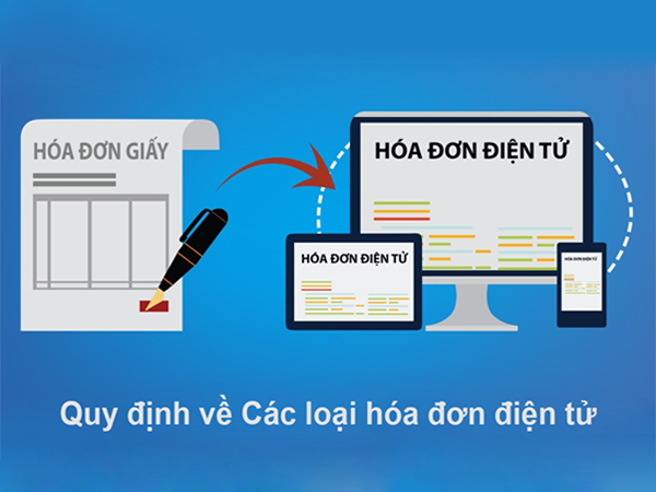 Quy định về Các loại hóa đơn điện tử