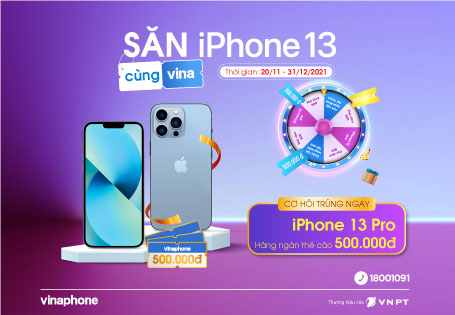 Săn iPhone 13 Pro cùng VinaPhone