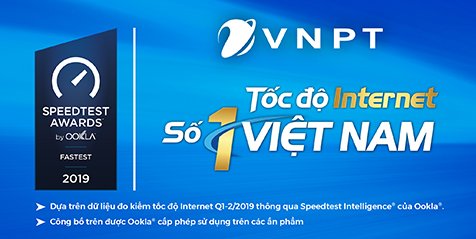 Tốc độ Internet số 1 Việt Nam