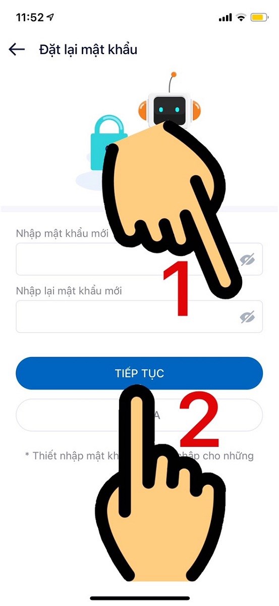 Nhập mật khẩu mới 2 lần và nhấn nút Tiếp tục