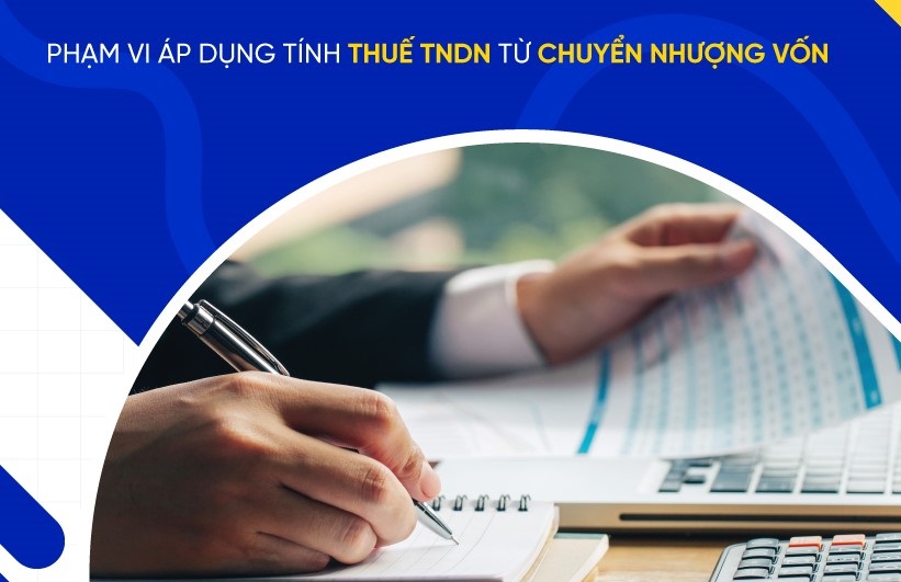 Cách tính thuế thu nhập doanh nghiệp từ chuyển nhượng vốn