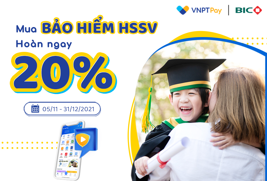 VNPT Pay: Ưu đãi 20% mua bảo hiểm Học sinh sinh viên